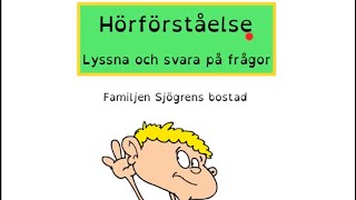 Hörförståelse LYSSNA och SVARA på frågor [upl. by Leonsis]