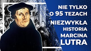 Nie tylko o 95 tezach  Niezwykła historia Marcina Lutra  Kalendarz Historii Chrześcijaństwa [upl. by Ahoufe]