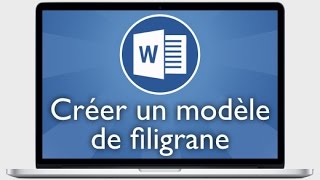 Tutoriel Word 2013  Enregistrer un modèle de filigrane [upl. by Naghem]