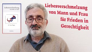 Liebesverschmelzung von Mann und Frau für Frieden in Gerechtigkeit [upl. by Aidul]