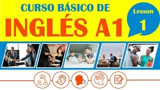 Curso Básico de Inglés Lección 1  INGLÉS COMPLETO DESDE CERO [upl. by Emmit]