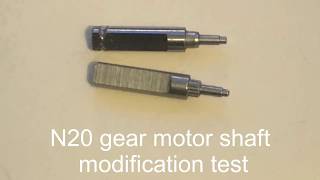 N20 Gear motor shaft mod [upl. by Rita]