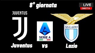 Juventus vs Lazio con telecronaca diretta in diretta livestream [upl. by Elockcin638]