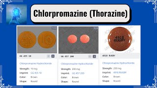 Chlorpromazine Thorazine [upl. by Atsejam]