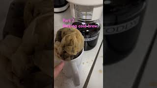 Part 2 Making cold brew coffee coldbrew coldbrewcoffee [upl. by Thinia905]