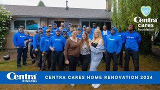 Centra Cares Home Renovation Contest Transforming Lives with HighPerformance Windows  2024 Winner [upl. by Reuven]