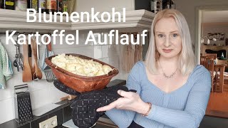 Veggie  Blumenkohl Kartoffel Auflauf  schnell einfach und super lecker [upl. by Downey]