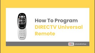 How To Program DIRECTV Universal Remote [upl. by Eetnuahs]