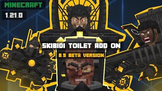 SKIBIDI TOILET ADD ON V89 UPDATE IN MINECRAFT BETA RELEASE [upl. by Bobbi]