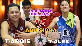 TEAM ALEX INDUSTRIAL BALLERS VS TEAM ARGIE ABU SIDRA 🏀 [upl. by Valdis]