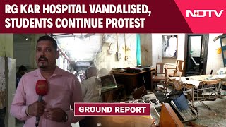 Kolkata Doctor Murder Case  RG Kar Hospital Vandalised Students Continue Protests [upl. by Legna]