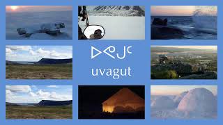 Tunnganarniq Nunagijavut Arviat [upl. by Lukin]