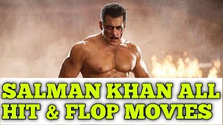 Salman Khan All Hit amp Flop Movies List  19922024 All Hit amp Flop Movies [upl. by Nilesoy]