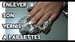 Astuce  Enlever son vernis à paillettes  Technique des papillotes [upl. by Perloff]