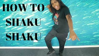 HOW TO SHAKU SHAKU FT DANCING DOTUN [upl. by Ekard]