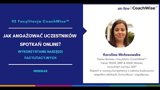 Jak ANGAŻOWAĆ uczestników spotkań online wykorzystując narzędzia facylitacyjne  CoachWise [upl. by Reinald]