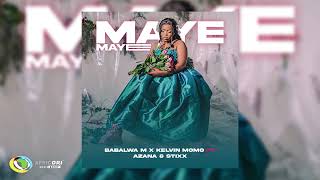 Kelvin Momo amp Babalwa M  Maye Maye ft Azana amp Stixx Official Audio [upl. by Fawna]