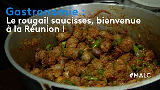 Gastronomie  le rougail saucisses bienvenue à la Réunion [upl. by Toile]