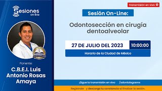 Sesión OnLine Odontosección en cirugía dentoalveolar [upl. by Eads725]