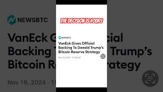 VANECK ENDORSES trump STRATEGIC BITCOIN RESERVE [upl. by Aitam]