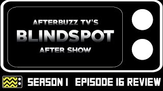 Blindspot Season 1 Episode 16 Review amp AfterShow  AfterBuzz TV [upl. by Elatsyrk255]