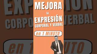 ✔️Como Mejorar la Expresión Verbal y Corporal [upl. by Aivirt917]