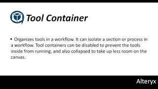 10 Alteryx Tutorial Tool Container [upl. by Yrrat]