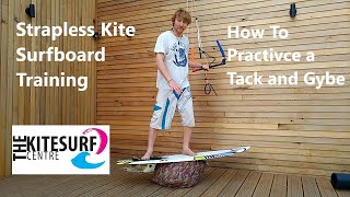 Strapless Kitesurfing  How to do a foot change for a tack and Gybe  Training  The Kitesurf Centre [upl. by Kenzie]