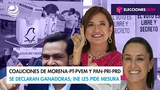 Coaliciones de MorenaPTPVEM y PANPRIPRD se declaran ganadoras INE les pide mesura [upl. by Friedman921]