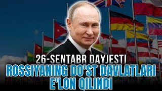 Rossiyaning dost davlatlari elon qilindi [upl. by Adnolahs6]