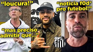 🔴NEYMAR DE VOLTA AO BRASIL ENLOUQUECE MÍDIA MÍDIA BRASILEIRA REAGE A VOLTA DO NEYMAR [upl. by Vernen]