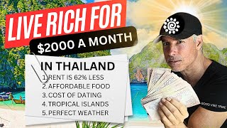 5 Reasons I Feel Rich Living in Thailand Under 2000 a Month [upl. by Ennaeilsel]