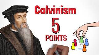 What is CALVINISM  Five Points TULIP Summary [upl. by Arihat60]