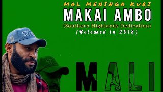 Mal Meninga Kuri  Makai Ambo 2018 [upl. by Li]