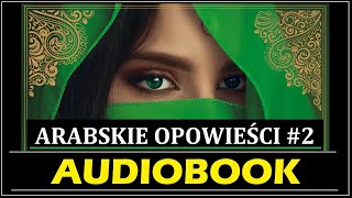 ARABSKIE OPOWIEĹšCI 2 Audiobook MP3  Tanya Valko Prawdziwe historie z Libii [upl. by Atinob565]