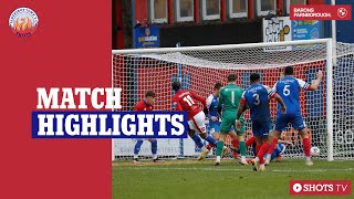 MATCH HIGHLIGHTS Shots vs Leiston [upl. by Nial]