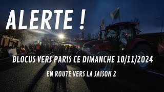 ALERTE  BLOCUS VERS PARIS CE WEEKEND farming agriculture tractor france paris [upl. by Jews]