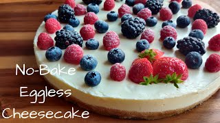 No Bake Eggless Creamy Cheesecake Recipe  No oven cheesecake  How to make Cheesecake Recipe [upl. by Dominique]