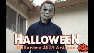 Halloween 2018 Michael Myers costume [upl. by Eniamrehs]