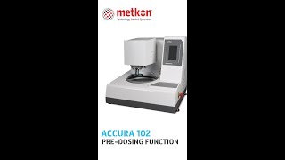 METKON ACCURA 102 PreDosing Function [upl. by Aseram]