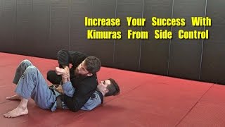 Increase Your Success with Kimura from Side Control [upl. by Hawthorn]