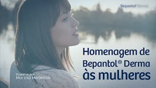 Bepantol® Derma  Homenagem ao Dia da Mulher [upl. by Nash]