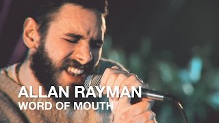 Allan Rayman  Word Of Mouth Acoustic  Live In Concert [upl. by Aehr323]