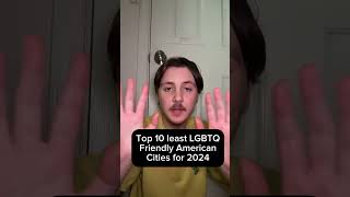 Top 10 Least LGBTQ Friendly American Cities for 2024 [upl. by Yalahs]