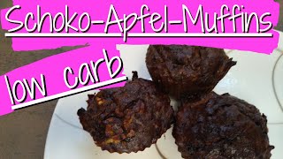 SchokoApfelMuffins  low carb  ohne Zucker  ohne Weizenmehl  mega saftig und schokoladig [upl. by Annabelle]