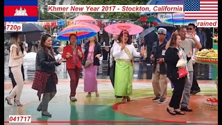 Khmer New Year April 2017 in Stockton CA  USA [upl. by Eivets621]