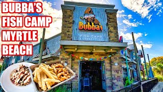 Bubbas Fish Camp amp Smokehouse Restaurant in Myrtle Beach SC across from Broadway at the Beach [upl. by Travus]