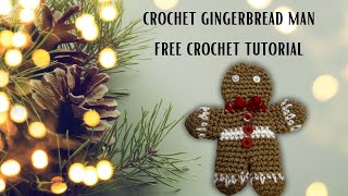 HOW TO CROCHET A GINGERBREAD MAN CHRISTMAS ORNAMENT FREE EASY CROCHET TUTORIAL [upl. by Kensell]