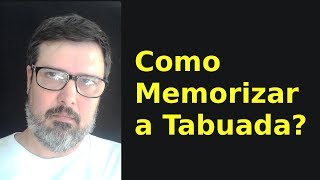 Como memorizar a tabuada [upl. by Aprile]