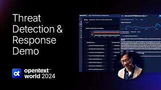 OpenText World 2024 Demo – Threat and Detection Response [upl. by Aikemal792]